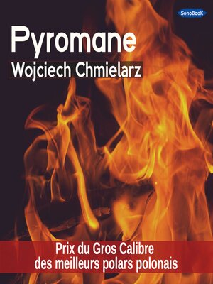 cover image of PYROMANE